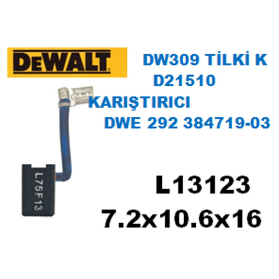 L13123 DEWALT D21510 KARIŞTIRICI DW292 SOMUN SIKMA DW303 TİLKİ KUYRUĞU
